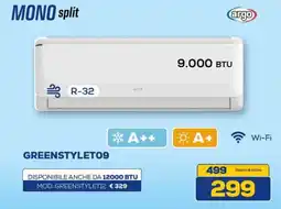 Euronics argo MONO split 9.000 BTU GREENSTYLET09 offerta