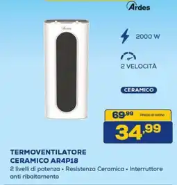 Euronics Ardes TERMOVENTILATORE CERAMICO AR4P18 offerta