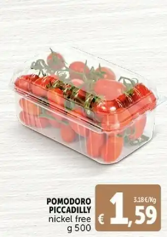 Deco Supermercati Pomodoro piccadilly offerta