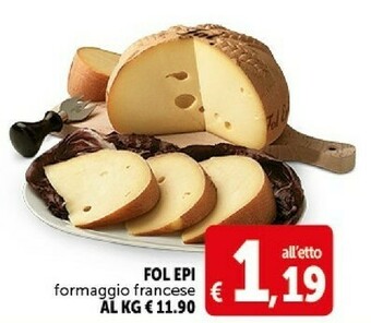 Deco Supermercati Fol epi formaggio francese offerta