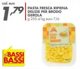 Italmark Pasta fresca ripiena delizie per brodo gerola offerta