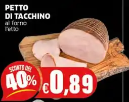 Sigma PETTO DI TACCHINO al forno offerta