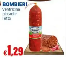 Sigma BOMBIERI Ventricina piccante offerta