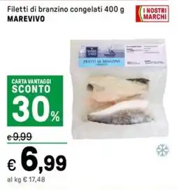 Iper La Grande Filetti di branzino congelati MAREVIVO offerta