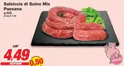 Prix Quality Salsiccia di Suino Mix Paesana offerta
