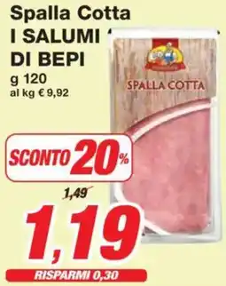 Prix Quality Spalla Cotta I SALUMI DI BEPI offerta