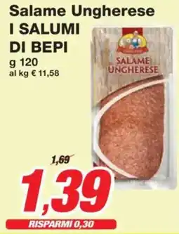 Prix Quality Salame Ungherese I SALUMI DI BEPI offerta