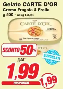 Prix Quality Gelato CARTE D'OR Crema Fragola & Frolla offerta