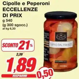 Prix Quality Cipolle e Peperoni ECCELLENZE DI PRIX offerta
