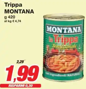 Prix Quality Trippa MONTANA offerta