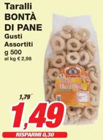Prix Quality Taralli BONTÀ DI PANE offerta