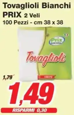 Prix Quality Tovaglioli Bianchi PRIX 2 Veli offerta