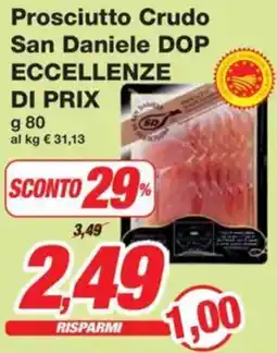 Prix Quality Prosciutto Crudo San Daniele DOP ECCELLENZE DI PRIX offerta
