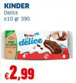 Sigma KINDER Delice x10 offerta