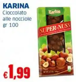 Sigma KARINA Cioccolato alle nocciole offerta