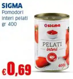 Sigma SIGMA Pomodori interi pelati offerta
