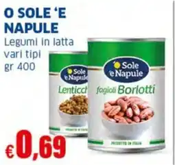Sigma O SOLE 'E NAPULE Legumi in latta offerta
