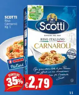Sigma SCOTTI Riso Carnaroli offerta