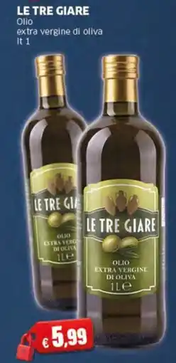 Sigma LE TRE GIARE Olio extra vergine di oliva offerta