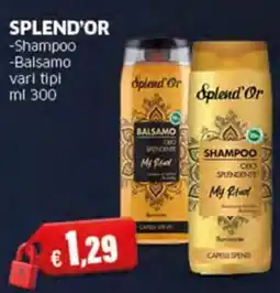 Sigma SPLEND'OR Shampoo Balsamo offerta