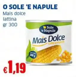 Sigma O SOLE 'E NAPULE Mais dolce lattina offerta