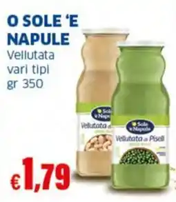 Sigma O SOLE 'E NAPULE Vellutata offerta