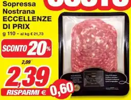 Prix Quality Sopressa Nostrana ECCELLENZE DI PRIX offerta
