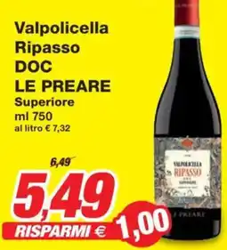 Prix Quality Valpolicella Ripasso DOC LE PREARE Superiore offerta