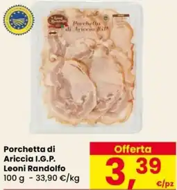 Despar Porchetta di Ariccia I.G.P. Leoni Randolfo offerta