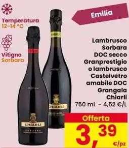 Despar Lambrusco Sorbara DOC secco Granprestigio o lambrusco Castelvetro amabile DOC Grangala Chiarli offerta