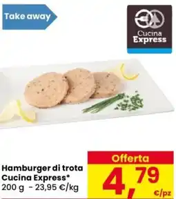 Despar Hamburger di trota Cucina Express offerta