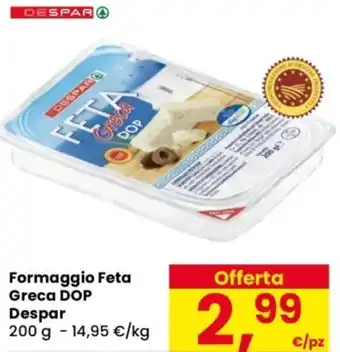 Despar Formaggio Feta Greca DOP Despar offerta