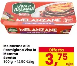 Despar Melanzane alla Parmigiana Viva la Mamma Beretta offerta