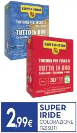 Proshop Super iride colorazione tessuti offerta