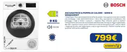 Euronics BOSCH ASCIUGATRICE A POMPA DI CALORE - SERIE 6 WQG243D9IT offerta
