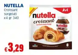 Sigma NUTELLA Croissant surgelati offerta