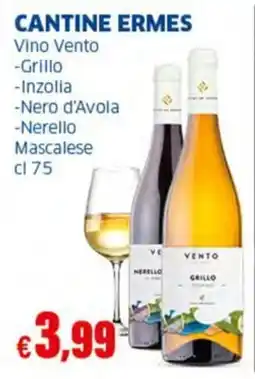 Sigma CANTINE ERMES Vino Vento offerta