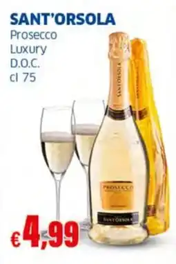 Sigma SANT'ORSOLA Prosecco Luxury D.O.C. offerta