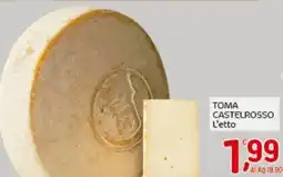 Crai Toma castelrosso L'etto offerta