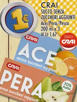 Crai CRAI SUCCO SENZA ZUCCHERI AGGIUNTI offerta