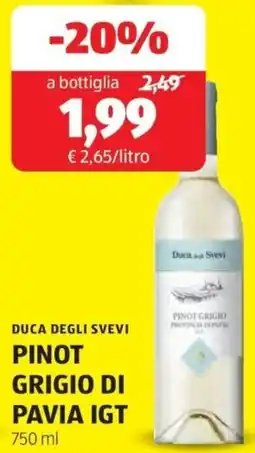 ALDI Duca degli svevi pinot grigio di pavia IGT offerta