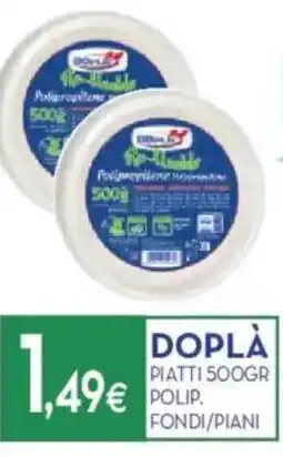 Proshop Dopla piatti polip. fondi/piani offerta
