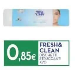 Proshop Fresh& clean dischetti struccanti x70 offerta