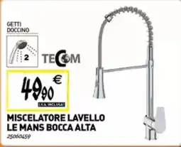 Tecnomat TECOM Miscelatore lavello le mans bocca alta offerta