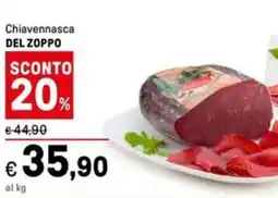 Iper La Grande Chiavennasca DEL ZOPPO offerta