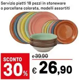 Iper La Grande Servizio piatti 18 pezzi in stoneware o porcellana colorata offerta
