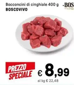 Iper La Grande Bocconcini di cinghiale BOSCOVIVO offerta