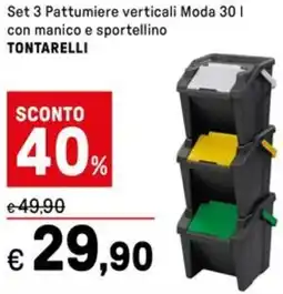 Iper La Grande Set 3 Pattumiere verticali Moda con manico e sportellino TONTARELLI offerta