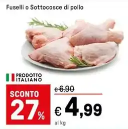Iper La Grande Fuselli o Sottocosce di pollo offerta