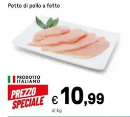 Iper La Grande Petto di pollo a fette offerta